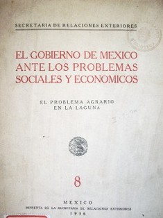 El gobierno de México ante los problemas sociales y económicos