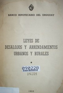 Leyes de desalojos y arrendamientos urbanos y rurales