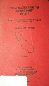 Forest practice rules for redwood forest district