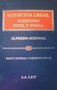 Medicina legal : derechos civil y penal