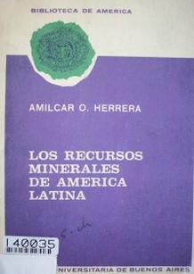 Los recursos minerales de América Latina