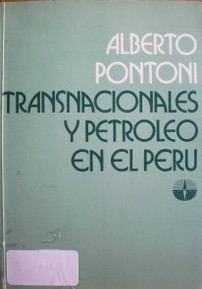 Transnacionales y petróleo en el Perú