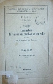 Diminution de valeur du charbon et du coke par suite du transport par bateau