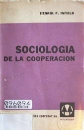 Sociología de la cooperación : guía para el estudio de la experimentación social cooperativa