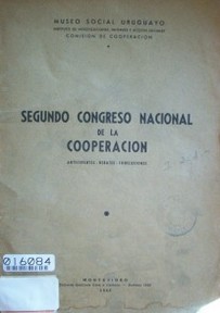 Segundo Congreso Nacional de la Cooperación : antecedentes, debates y conclusiones
