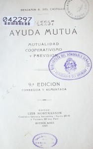 Ayuda mutua : mutualidad, cooperativismo y previsión