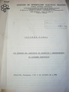 Reunión del subcomité de operción y mantenimiento de sistemas eléctricos (12º) : informe final