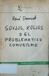 Sovjos, koljos o el problemático comunismo