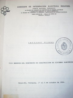 Reunión del subcomité de construcción de sistemas eléctricos (8º) : informe final