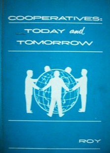 Cooperatives : today and tomorrow