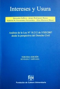 Intereses y usura : análisis de la ley Nº 18.212 desde la perspectiva del Derecho Civil