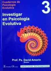 Investigar en psicología evolutiva