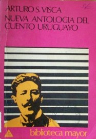 Nueva antología del cuento uruguayo