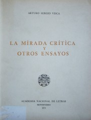 La mirada crítica y otros ensayos