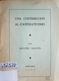 Una contribución al cooperativismo