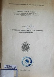 Las sociedades inmobiliarias en el Uruguay : cooperativas de vivienda