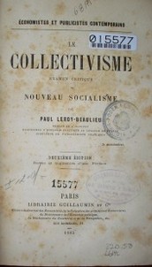 Le collectivisme  : examen critique du noveau socialisme