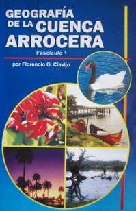 Geografía de la cuenca arrocera