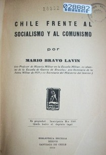 Chile frente al socialismo y al comunismo
