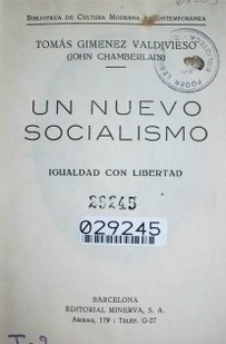 Un nuevo socialismo : igualdad con libertad