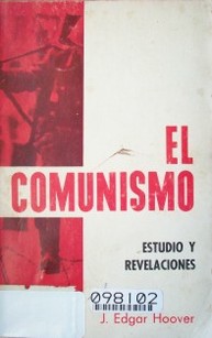 El comunismo : estudio y revelaciones