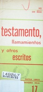 Testamento, llamamientos y otros escritos