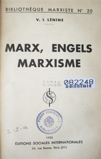 Marx, Engels y el marxismo