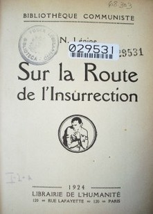 Sur la route de l´insurrection