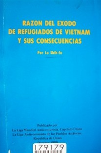 Razón del éxodo de refugiados de Vietnam y sus consecuencias