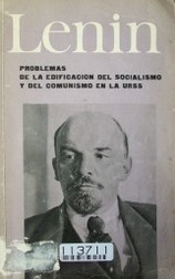 Problemas de la edificación del socialismo y del comunismo en la URSS