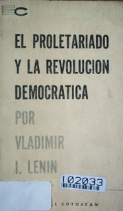El proletariado y la revolución democrática