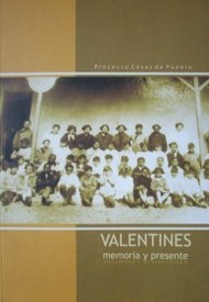 Valentines : memoria y presente