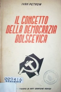 Il concetto della democrazia bolscevica