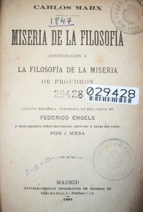 Miseria de la Filosofía contestación a la Filosofía de la miseria de Proudhon