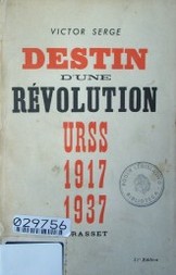 Destin d'une révolution URSS 1917-1936
