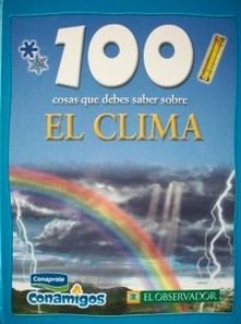 100 cosas que debes saber sobre el clima