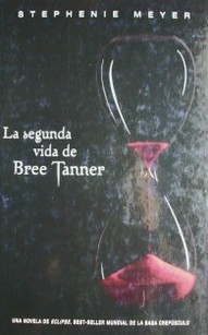 La segunda vida de Bree Tanner