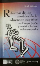 Reformas de los modelos de la educación superior en Europa, Japón y América Latina : análisis comparados