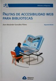 Pautas de accesibilidad web para bibliotecas