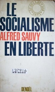 Le socialisme en liberté
