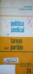 Política sindical y tareas del partido