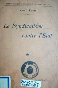 Le syndicalisme contre l´ état