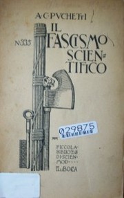 Il fascismo scientifico : (studio sociologico)