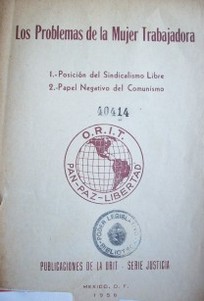 Los problemas de la mujer trabajadora