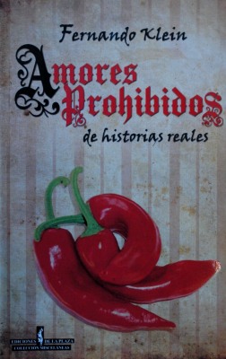 Amores prohibidos : [de historias reales]