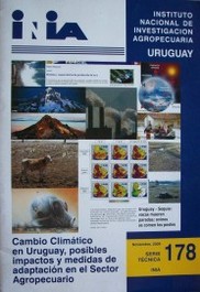 Cambio climático en Uruguay, posibles impactos y medidas de adaptación en el sector agropecuario