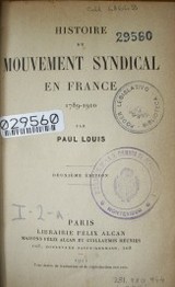 Histoire du mouvement syndical en France 1789-1910