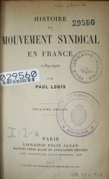 Histoire du mouvement syndical en France 1789-1910