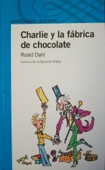 Charlie y la fábrica de chocolate