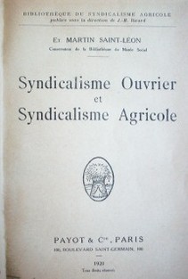 Syndicalisme ouvrier et syndicalisme agricole